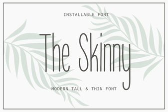 The Skinny Font: Elegant Typography for Creative Projects